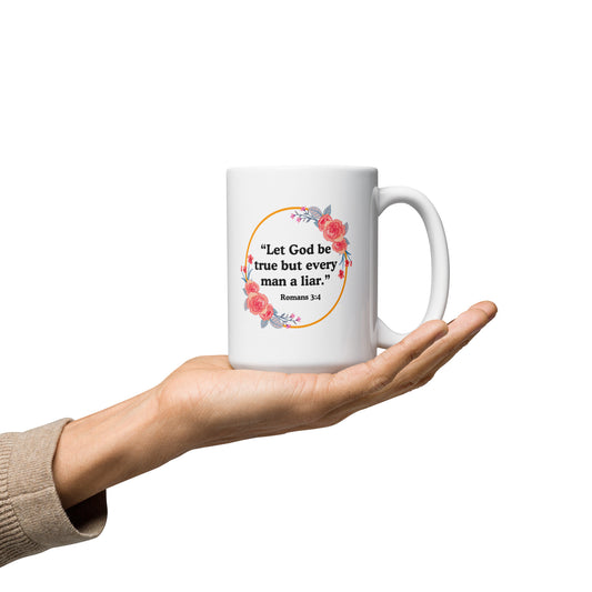 Only God is True Mug